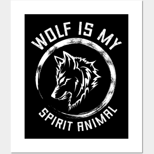 wolf is my spirit animal funny Posters and Art